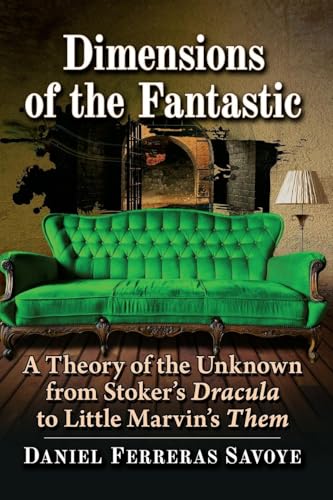 Dimensions of the Fantastic