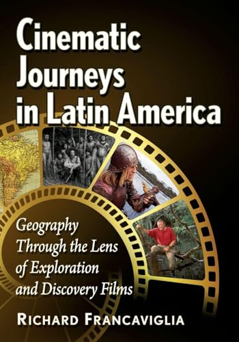 Cinematic Journeys in Latin America