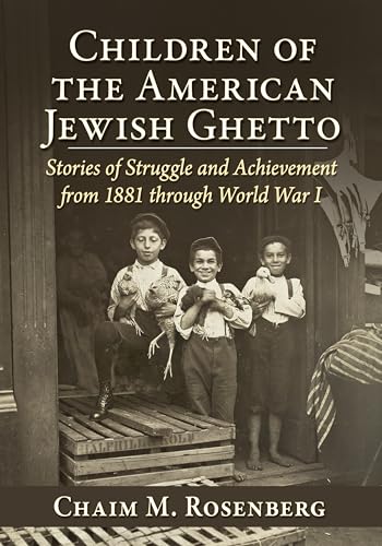 Children of the American Jewish Ghetto