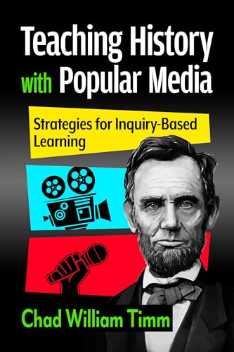 Teaching History with Popular Media