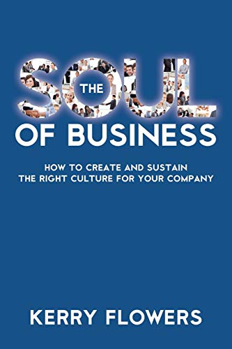 The Soul of Business