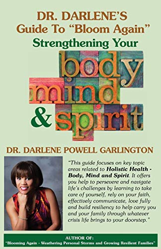 Dr. Darlene's Guide to 'Bloom Again'