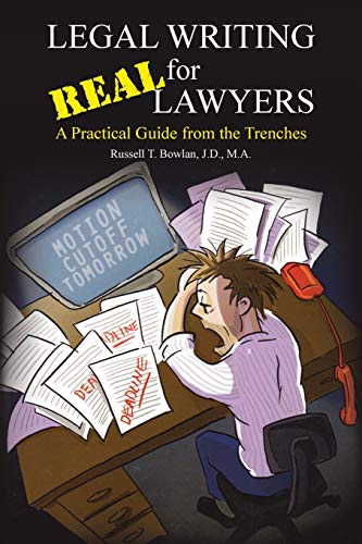 Legal Writing for Real Lawyers