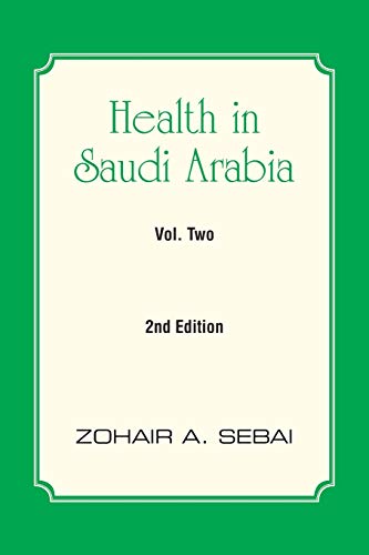 Health in Saudi Arabia Volume Two