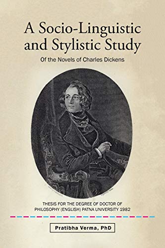 A Socio-Linguistic and Stylistic Study
