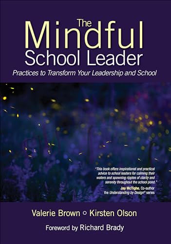 The Mindful School Leader