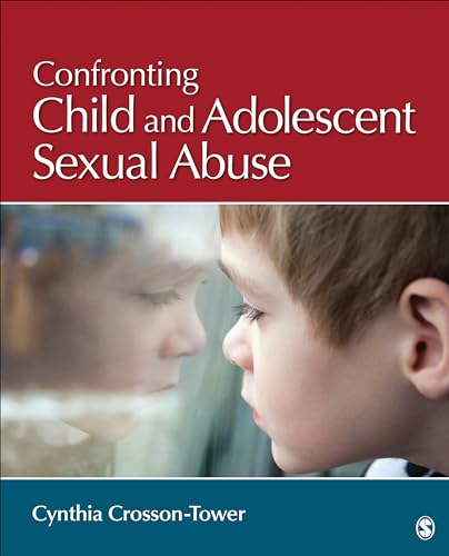 Confronting Child and Adolescent Sexual Abuse