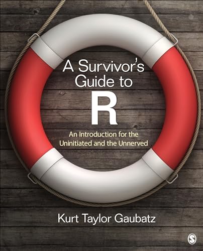 A Survivor's Guide to R