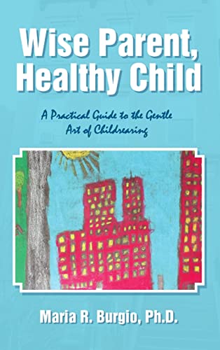 Wise Parent, Healthy Child