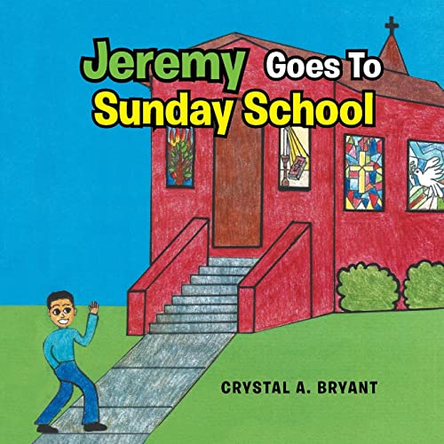 Jeremy Goes to Sunday School