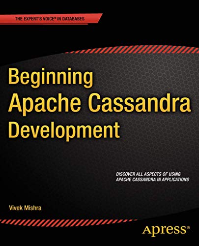 Beginning Apache Cassandra Development