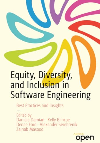 Equity, Diversity, and Inclusion in Software Engineering