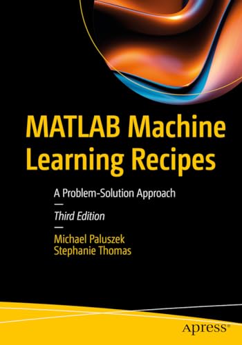 MATLAB Machine Learning Recipes