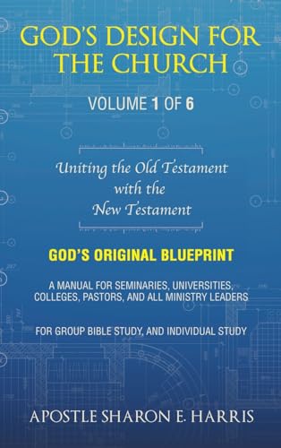 God's Design For the Church