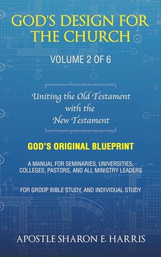 God's Design For the Church
