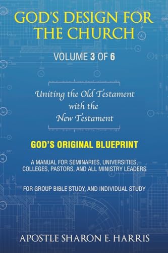 God's Design For the Church