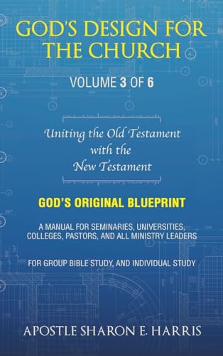 God's Design For the Church