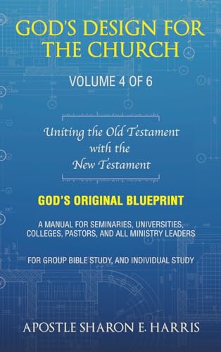 God's Design For the Church