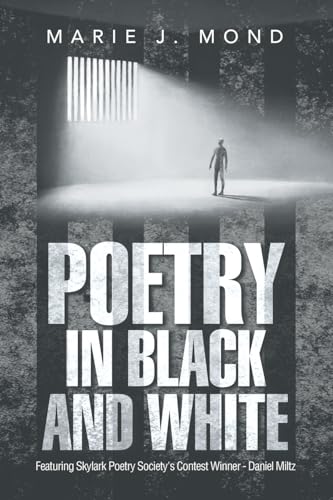 Poetry in Black and White