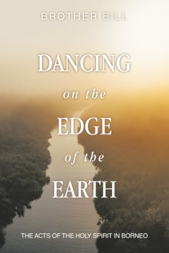 Dancing on the Edge of the Earth