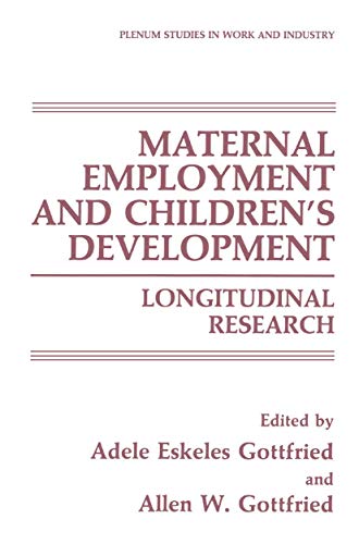 Maternal Employment and Children's Development