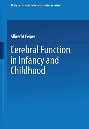 Cerebral Function in Infancy and Childhood