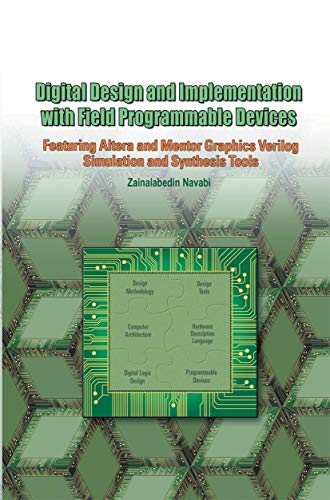 Digital Design and Implementation with Field Programmable Devices