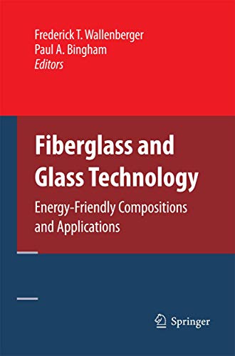 Fiberglass and Glass Technology