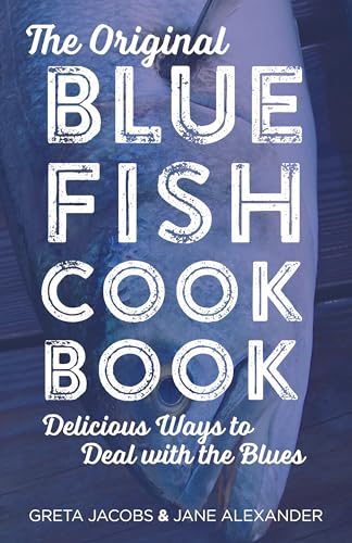 The Original Bluefish Cookbook
