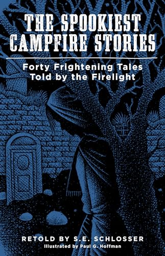 The Spookiest Campfire Stories