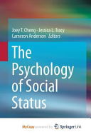 The Psychology of Social Status
