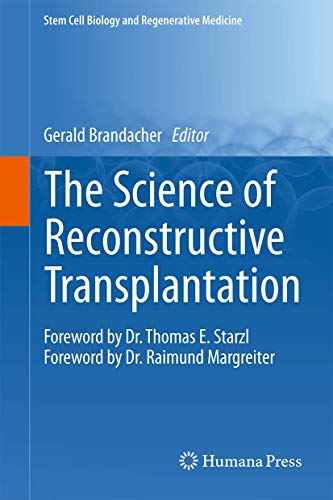 The Science of Reconstructive Transplantation