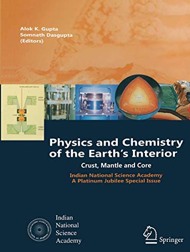Physics and Chemistry of the Earth's Interior