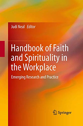 Handbook of Faith and Spirituality in the Workplace