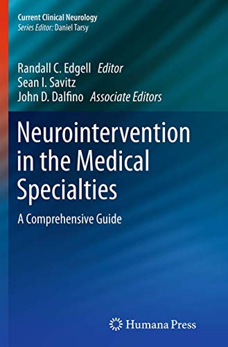 Neurointervention in the Medical Specialties