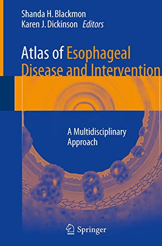 Atlas of Esophageal Disease and Intervention
