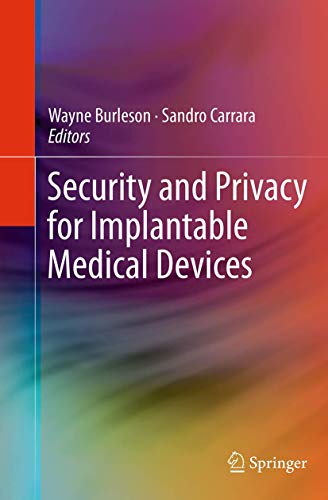Security and Privacy for Implantable Medical Devices