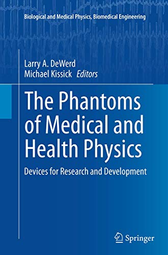 The Phantoms of Medical and Health Physics