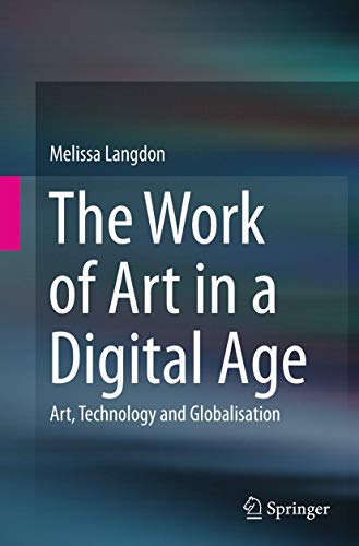 The Work of Art in a Digital Age