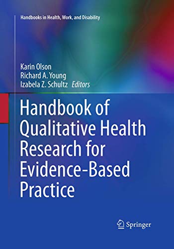 Handbook of Qualitative Health Research for Evidence-Based Practice