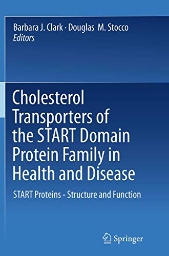 Cholesterol Transporters of the START Domain Protein Family in Health and Disease