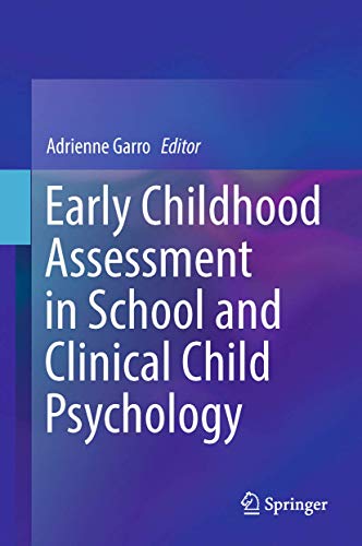 Early Childhood Assessment in School and Clinical Child Psychology