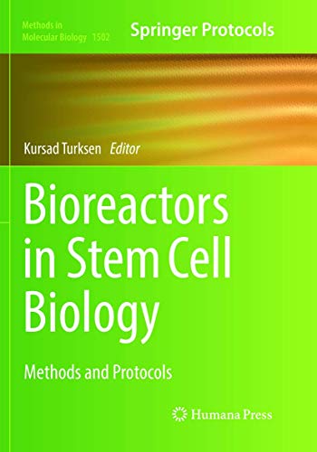 Bioreactors in Stem Cell Biology