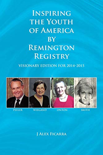Inspiring the Youth of America by Remington Registry