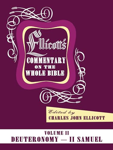 Ellicott's Commentary on the Whole Bible Volume II