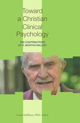 Toward a Christian Clinical Psychology