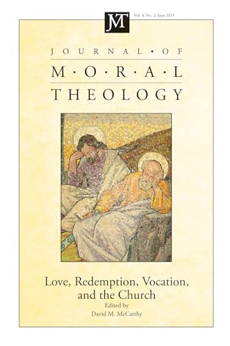 Journal of Moral Theology, Volume 4, Number 2