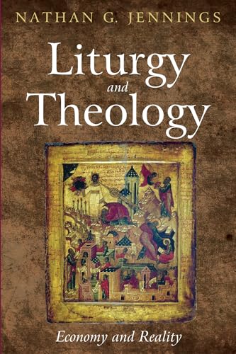 Liturgy and Theology