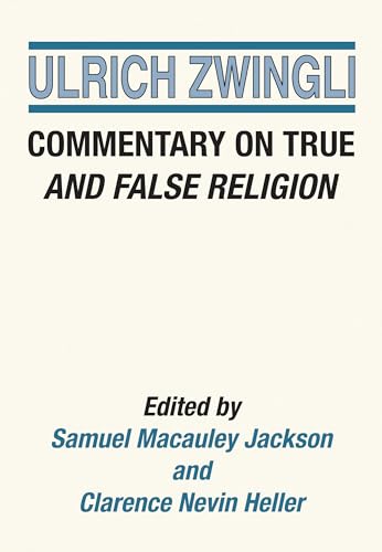 Commentary on True and False Religion
