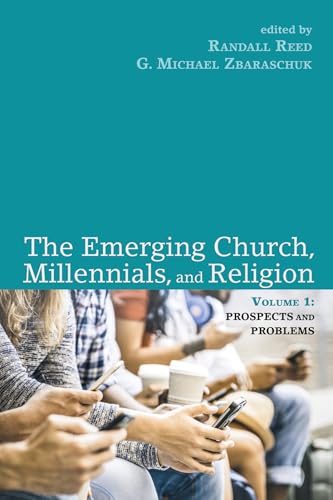 The Emerging Church, Millennials, and Religion